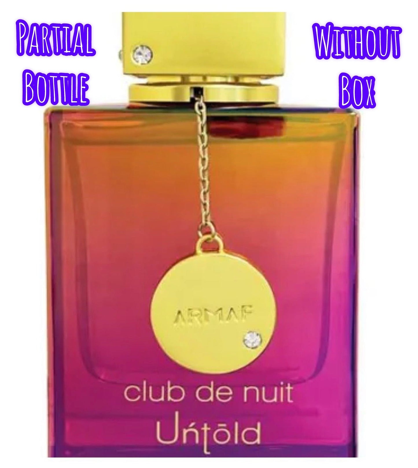 Armaf Club de Nuit Untold Eau De Parfum (85ml / 105ml Left) – Partial Bottle (No Box) - Perfume Pundit